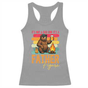 Funny Bear Dad Racerback Tank Top It Is Not A Dad Bod It Is A Father Figure TS12 Sport Gray Print Your Wear