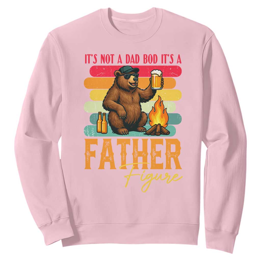Funny Bear Dad Sweatshirt It Is Not A Dad Bod It Is A Father Figure TS12 Light Pink Print Your Wear