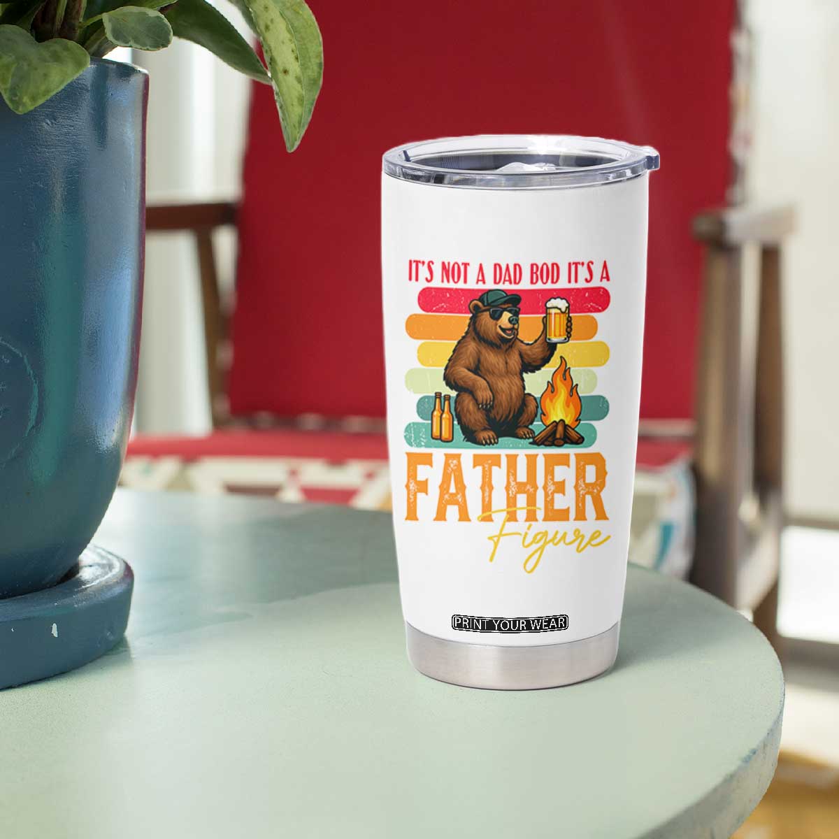 Funny Bear Dad Tumbler Cup It Is Not A Dad Bod It Is A Father Figure TS12 Print Your Wear