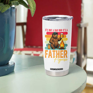 Funny Bear Dad Tumbler Cup It Is Not A Dad Bod It Is A Father Figure TS12 Print Your Wear
