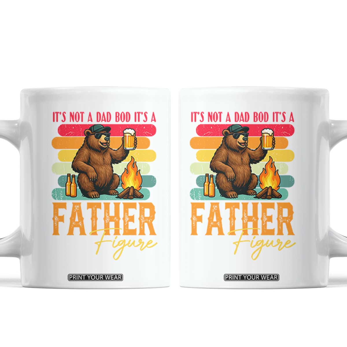 Funny Bear Dad Coffee Mug It Is Not A Dad Bod It Is A Father Figure TS12 White Print Your Wear