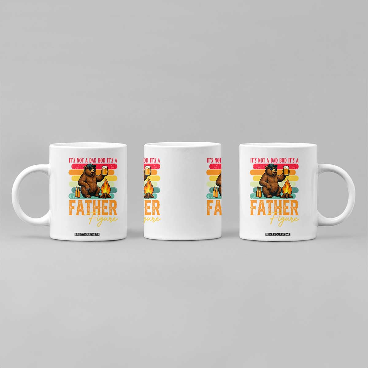 Funny Bear Dad Coffee Mug It Is Not A Dad Bod It Is A Father Figure TS12 Print Your Wear