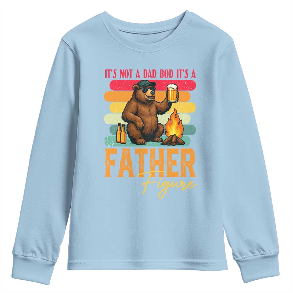 Funny Bear Dad Youth Sweatshirt It Is Not A Dad Bod It Is A Father Figure TS12 Light Blue Print Your Wear