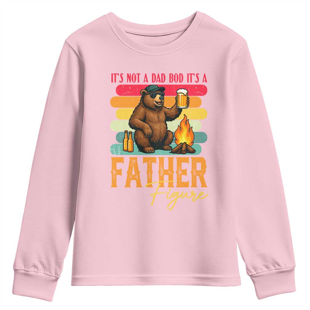 Funny Bear Dad Youth Sweatshirt It Is Not A Dad Bod It Is A Father Figure TS12 Light Pink Print Your Wear