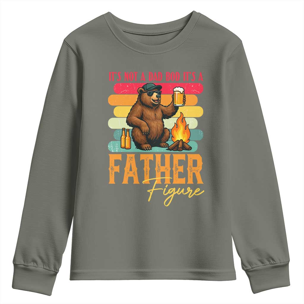 Funny Bear Dad Youth Sweatshirt It Is Not A Dad Bod It Is A Father Figure TS12 Military Green Print Your Wear