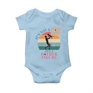 It Is Not A Dad Bod It Is A Father Figure Baby Onesie Funny Dad Saying TS12 Light Blue Print Your Wear
