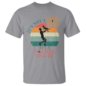 It Is Not A Dad Bod It Is A Father Figure T Shirt Funny Dad Saying TS12 Sport Gray Print Your Wear