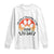 Dog Lover Humor Long Sleeve Shirt I Am Only Talking To My Dog Today TS12 White Print Your Wear