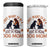 Cute Dog Lover 4 in 1 Can Cooler Tumbler I Just Want To Be A Stay At Home Dog Mom TS12 One Size: 16 oz White Print Your Wear