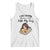 Funny Dog Lover Tank Top I Just Wanna Stay Home With My Dog TS12 White Print Your Wear