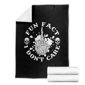 Dark Humor Skeleton Fun Fact I Do Not Care Vibe Throw Blanket TS12 Black Print Your Wear