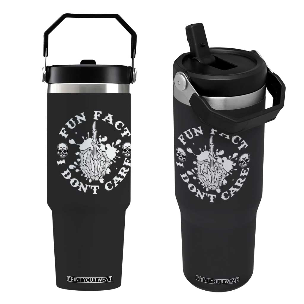 Dark Humor Skeleton Fun Fact I Do Not Care Vibe Flip Straw Tumbler TS12 One Size: 30 oz Black Print Your Wear