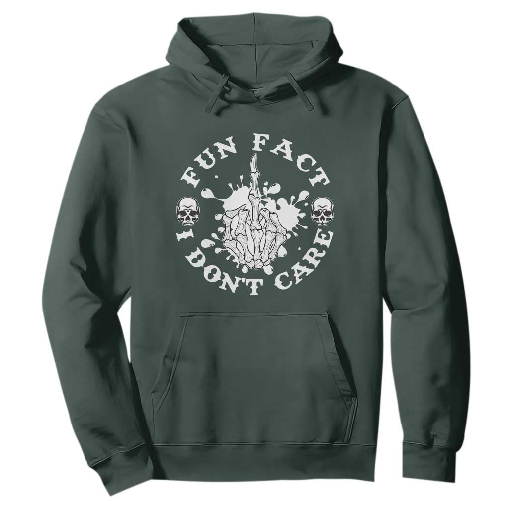 Dark Humor Skeleton Fun Fact I Do Not Care Vibe Hoodie TS12 Dark Forest Green Print Your Wear