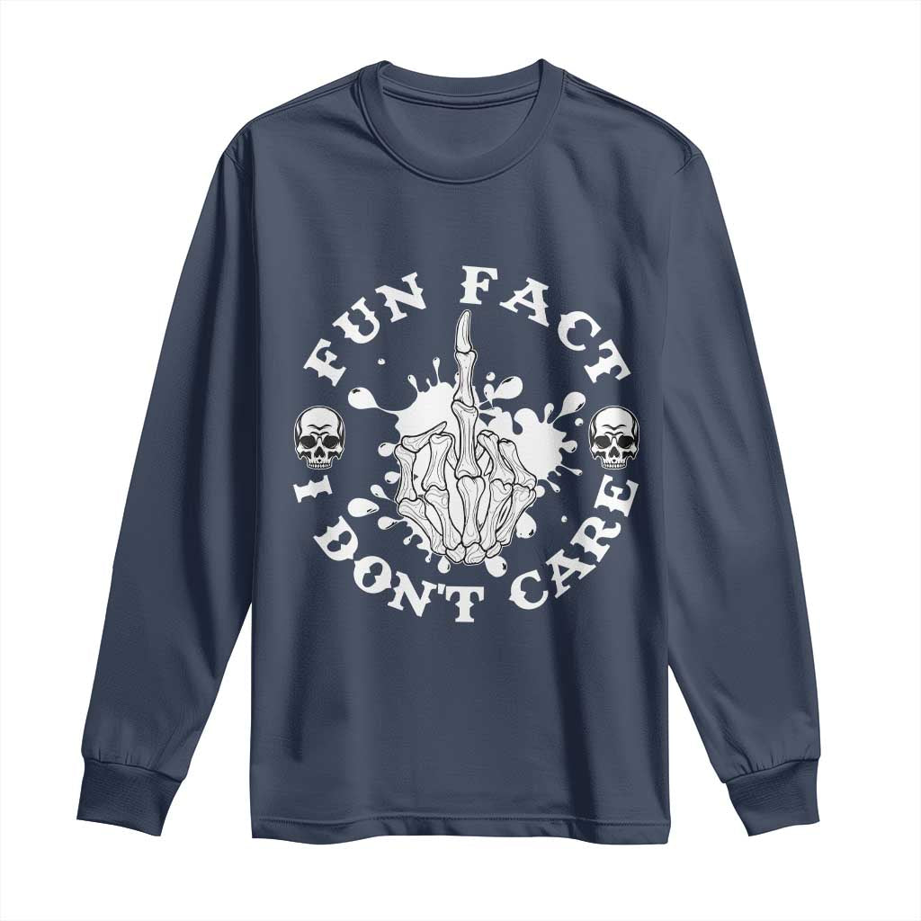 Dark Humor Skeleton Fun Fact I Do Not Care Vibe Long Sleeve Shirt TS12 Navy Print Your Wear