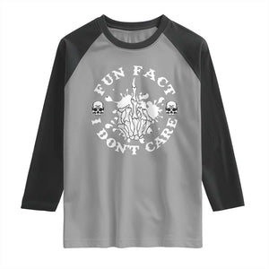 Dark Humor Skeleton Fun Fact I Do Not Care Vibe Raglan Shirt TS12 Sport Gray Black Print Your Wear
