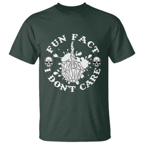 Dark Humor Skeleton Fun Fact I Do Not Care Vibe T Shirt TS12 Dark Forest Green Print Your Wear