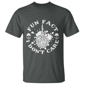 Dark Humor Skeleton Fun Fact I Do Not Care Vibe T Shirt TS12 Dark Heather Print Your Wear