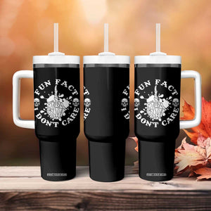 Dark Humor Skeleton Fun Fact I Do Not Care Vibe Tumbler With Handle TS12 Print Your Wear