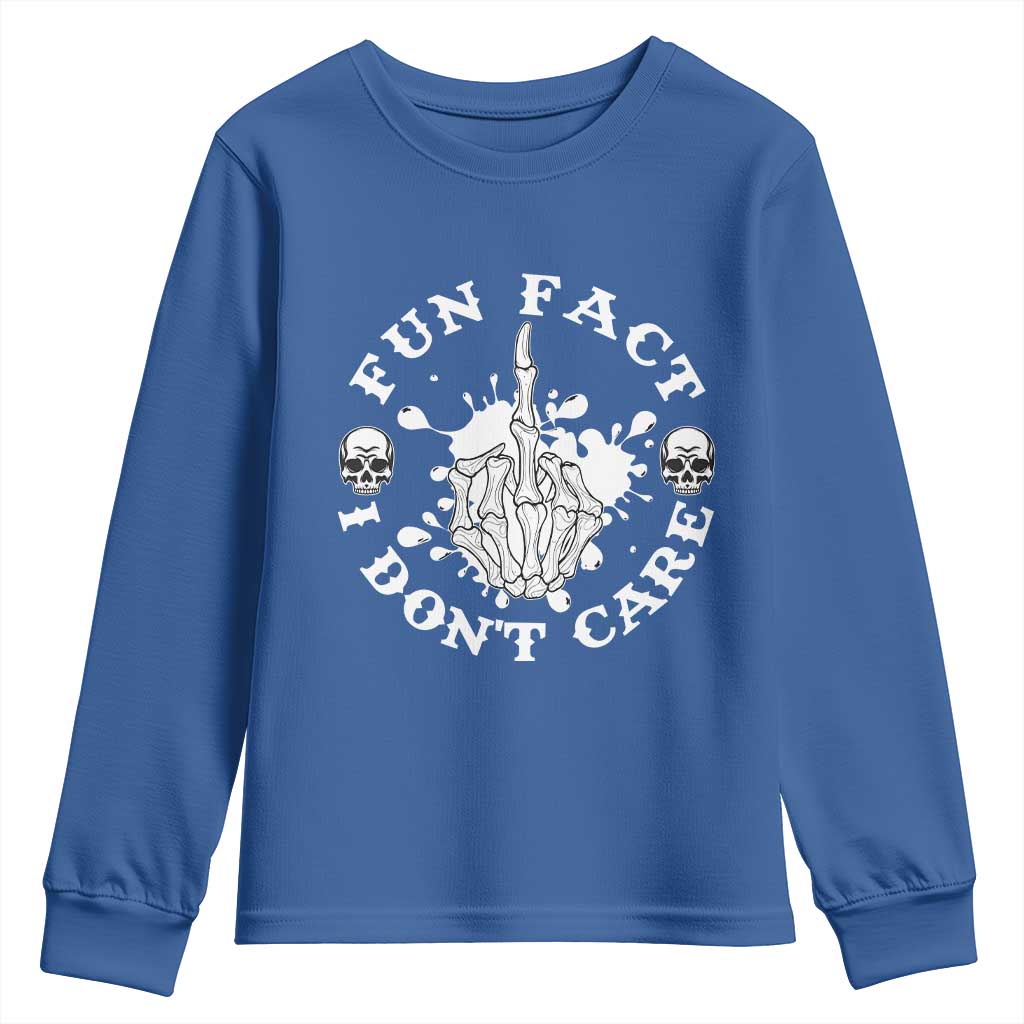 Dark Humor Skeleton Fun Fact I Do Not Care Vibe Youth Sweatshirt TS12 Royal Blue Print Your Wear