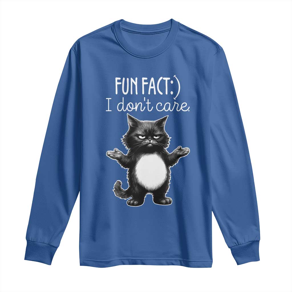 Funny Cat Lover Long Sleeve Shirt Fun Fact I Do Not Care Quote TS12 Royal Blue Print Your Wear