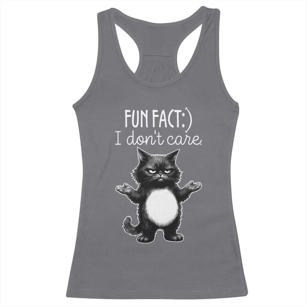 Funny Cat Lover Racerback Tank Top Fun Fact I Do Not Care Quote TS12 Charcoal Print Your Wear