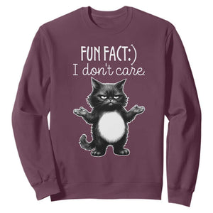 Funny Cat Lover Sweatshirt Fun Fact I Do Not Care Quote TS12 Maroon Print Your Wear