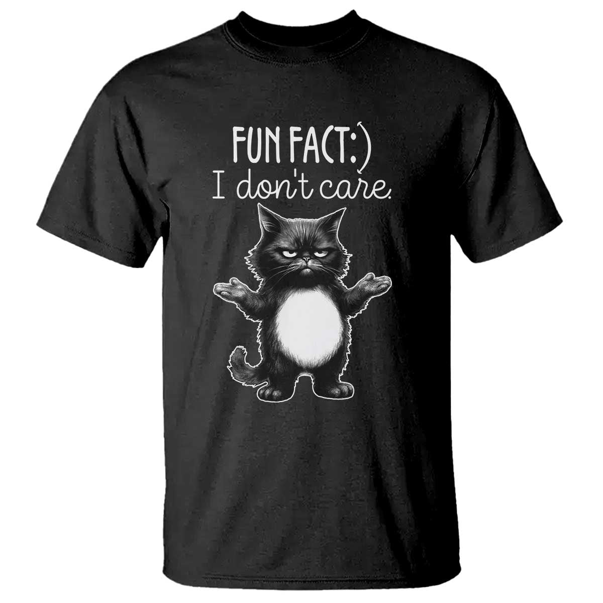 Funny Cat Lover T Shirt Fun Fact I Do Not Care Quote TS12 Black Print Your Wear