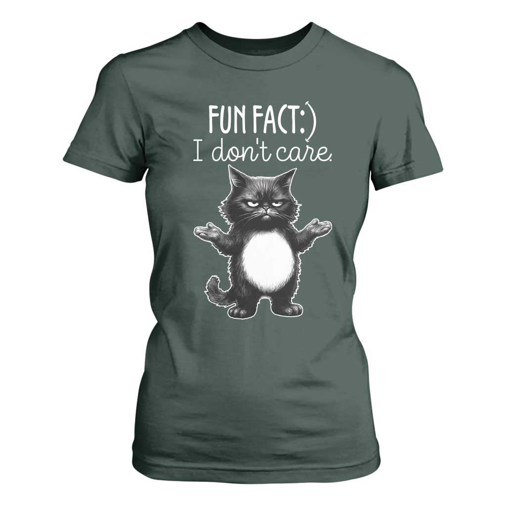 Funny Cat Lover T Shirt For Women Fun Fact I Do Not Care Quote TS12 Dark Forest Green Print Your Wear
