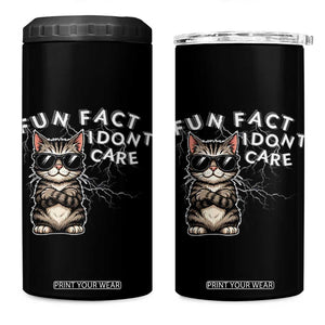 Fun Fact I Do Not Care 4 in 1 Can Cooler Tumbler Grumpy Cat Lover TS12 One Size: 16 oz Black Print Your Wear