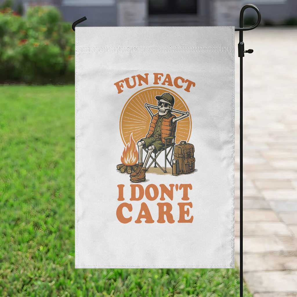 Fun Fact I Do Not Care Garden Flag Funny Skeleton TS12 Print Your Wear