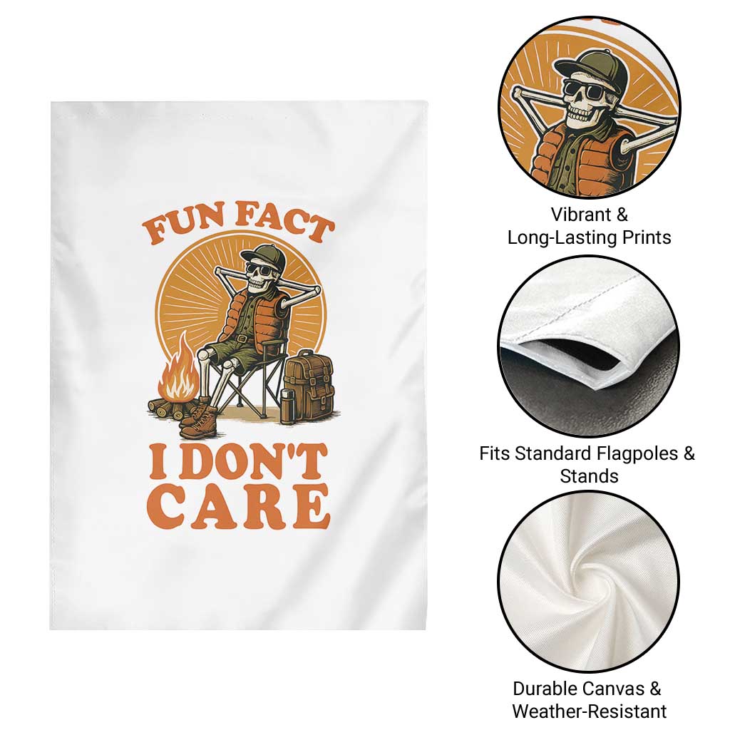 Fun Fact I Do Not Care Garden Flag Funny Skeleton TS12 Print Your Wear