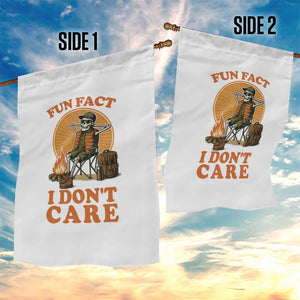 Fun Fact I Do Not Care Garden Flag Funny Skeleton TS12 Print Your Wear
