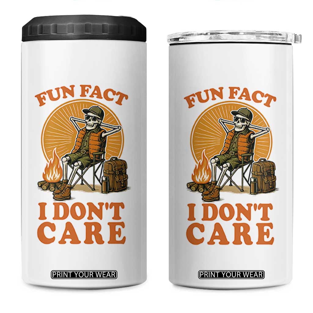 Fun Fact I Do Not Care 4 in 1 Can Cooler Tumbler Funny Skeleton TS12 One Size: 16 oz White Print Your Wear