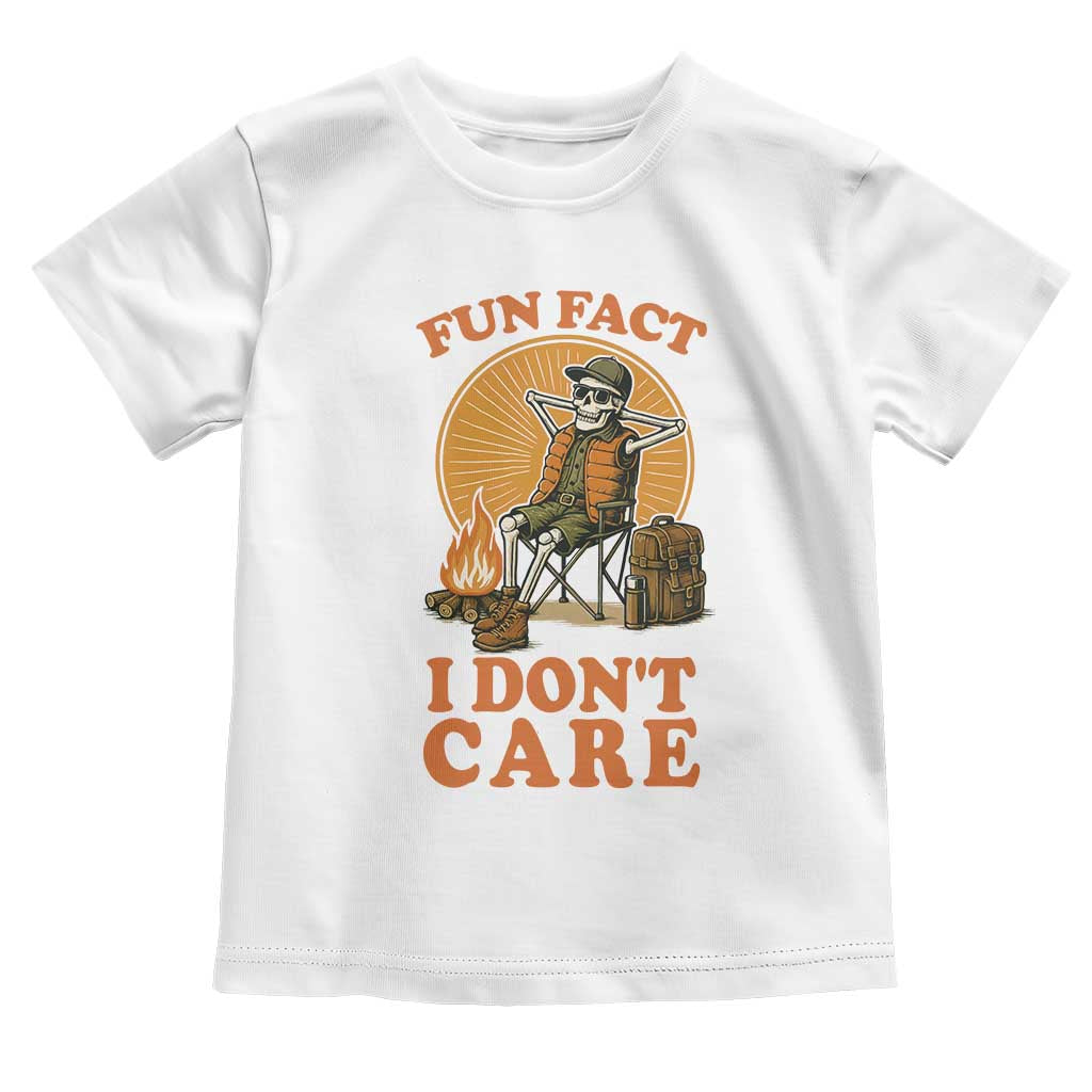 Fun Fact I Do Not Care Toddler T Shirt Funny Skeleton TS12 White Print Your Wear