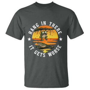 Hang In There It Gets Worse T Shirt Funny Frog TS12 Dark Heather Print Your Wear