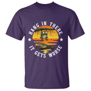 Hang In There It Gets Worse T Shirt Funny Frog TS12 Purple Print Your Wear