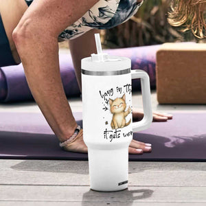 Hang In There It Gets Worse Tumbler With Handle Cat Lover TS12 Print Your Wear