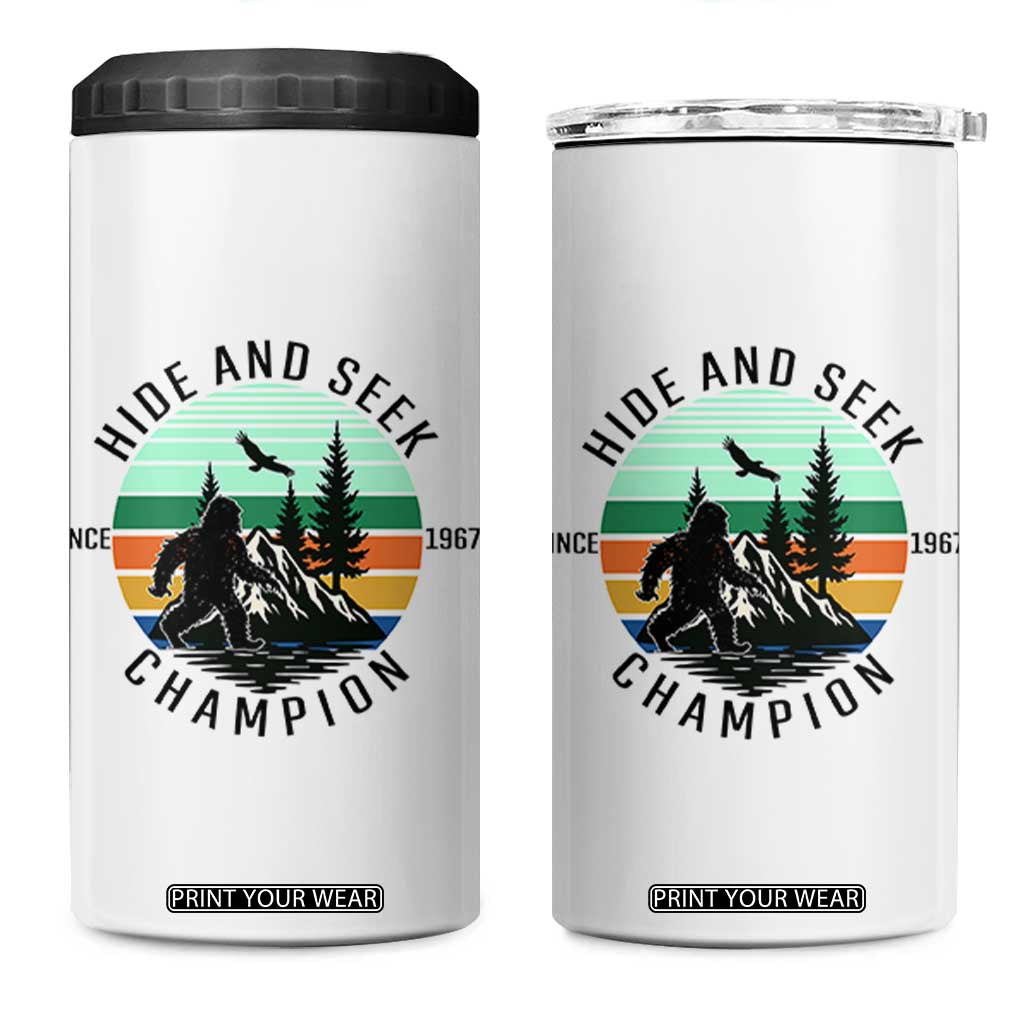 Hide And Seek Champion 4 in 1 Can Cooler Tumbler Bigfoot Lover Gift TS12 One Size: 16 oz White Print Your Wear
