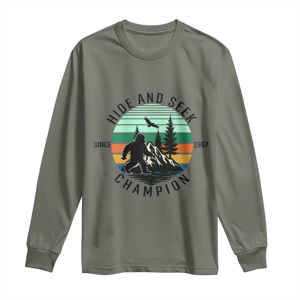 Hide And Seek Champion Long Sleeve Shirt Bigfoot Lover Gift TS12 Military Green Print Your Wear