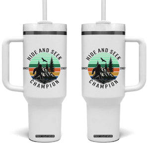 Hide And Seek Champion Tumbler With Handle Bigfoot Lover Gift TS12 One Size: 40 oz White Print Your Wear