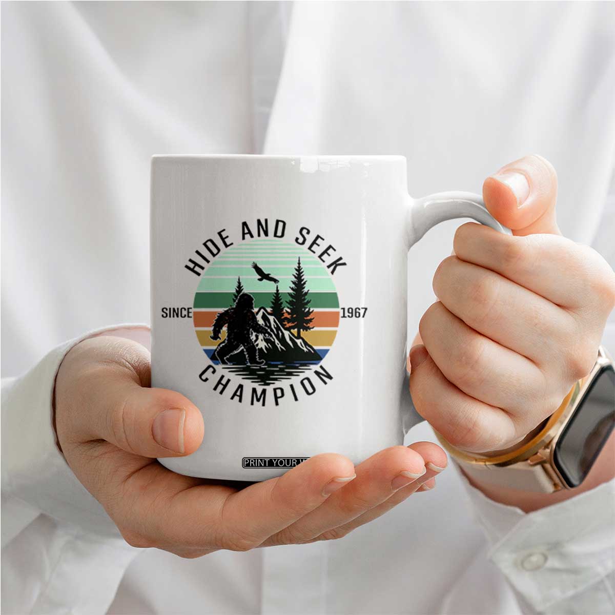 Hide And Seek Champion Coffee Mug Bigfoot Lover Gift TS12 Print Your Wear
