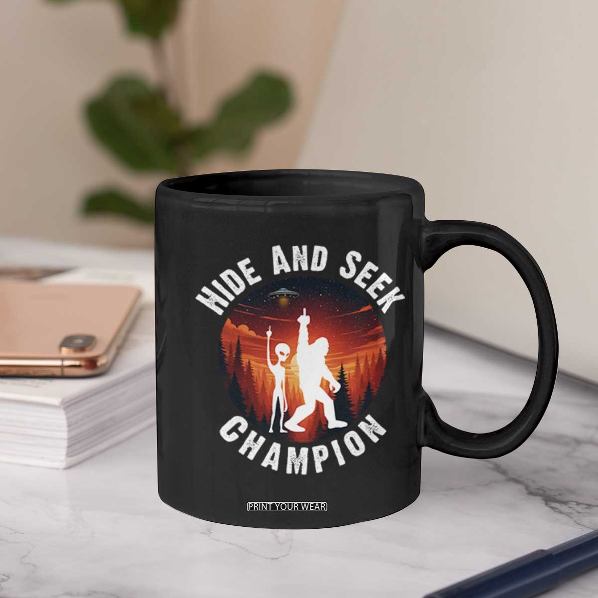 Hide And Seek Champion Coffee Mug Funny Bigfoot And Alien Lover Gift TS12 Print Your Wear