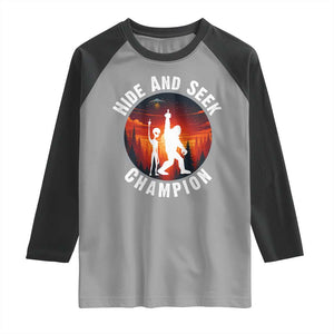 Hide And Seek Champion Raglan Shirt Funny Bigfoot And Alien Lover Gift TS12 Sport Gray Black Print Your Wear