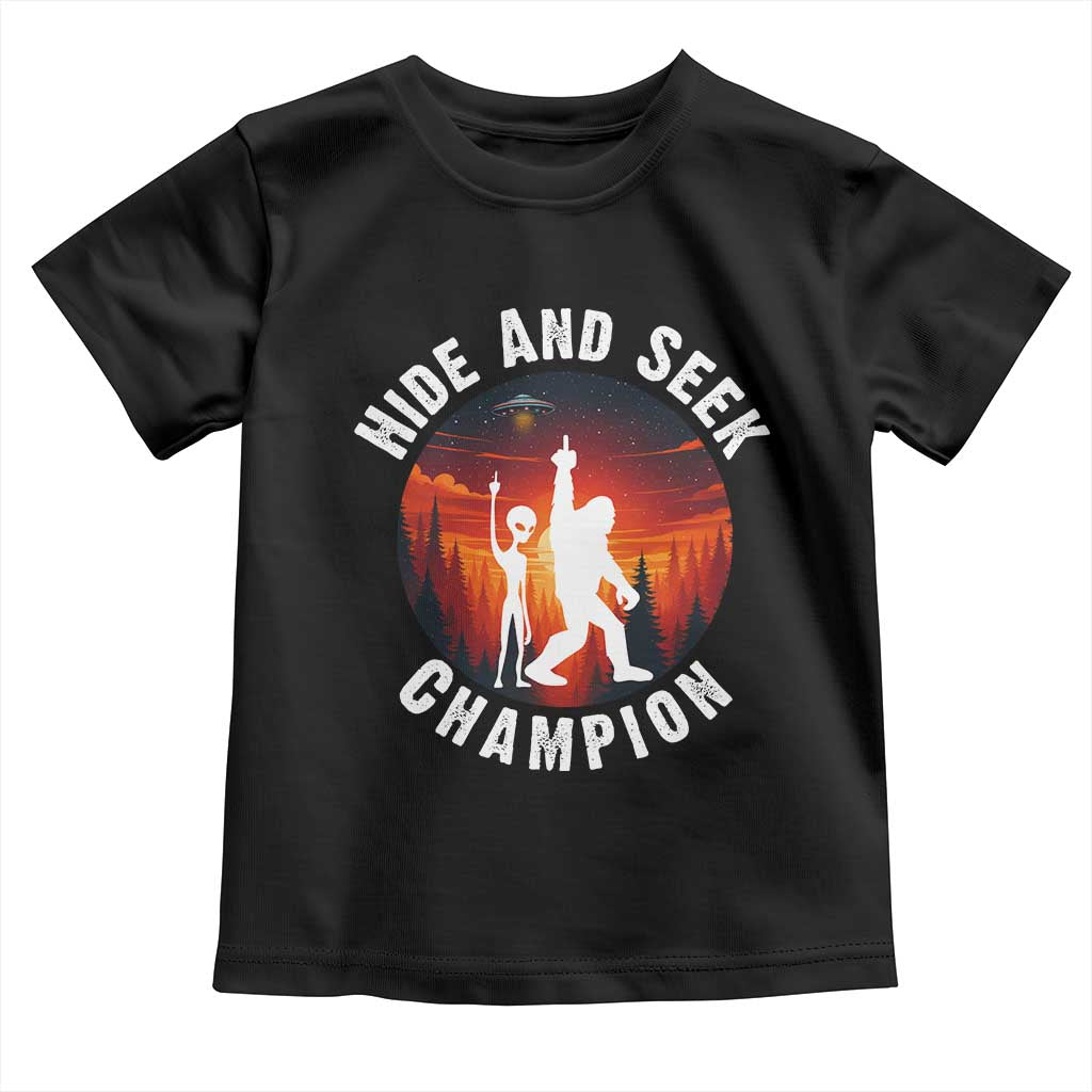 Hide And Seek Champion Toddler T Shirt Funny Bigfoot And Alien Lover Gift TS12 Black Print Your Wear