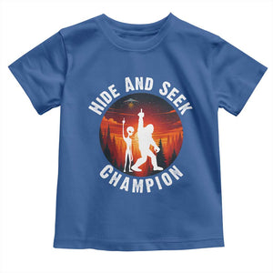 Hide And Seek Champion Toddler T Shirt Funny Bigfoot And Alien Lover Gift TS12 Royal Blue Print Your Wear