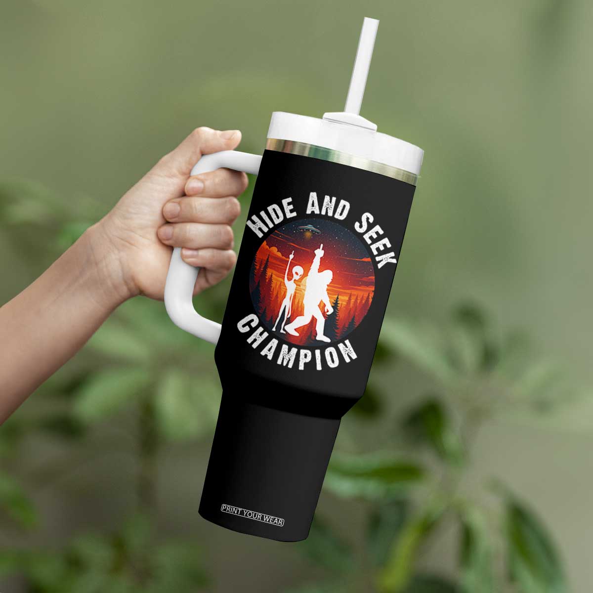 Hide And Seek Champion Tumbler With Handle Funny Bigfoot And Alien Lover Gift TS12 Print Your Wear
