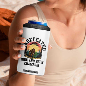 Funny Bigfoot And Alien Gift 4 in 1 Can Cooler Tumbler Undefeated Hide And Seek Champion TS12 Print Your Wear