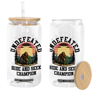 Funny Bigfoot And Alien Gift Glass Can Undefeated Hide And Seek Champion TS12 Print Your Wear