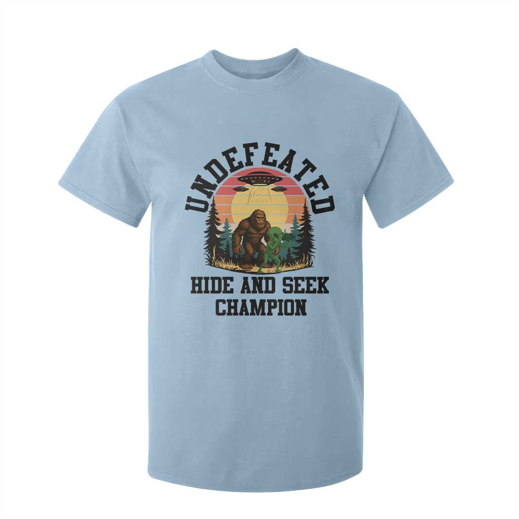 Funny Bigfoot And Alien Gift T Shirt For Kid Undefeated Hide And Seek Champion TS12 Light Blue Print Your Wear