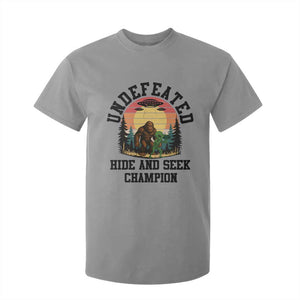 Funny Bigfoot And Alien Gift T Shirt For Kid Undefeated Hide And Seek Champion TS12 Sport Gray Print Your Wear